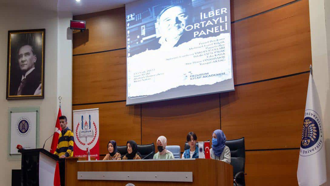 Erzurum Kitap Akademisi İlber Ortaylı Öğrenci Paneli Yapıldı