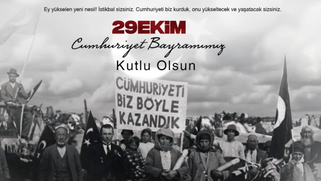 İl Millî Eğitim Müdürümüz Yakup YILDIZ'ın 29 Ekim Cumhuriyet Bayramı Mesajı