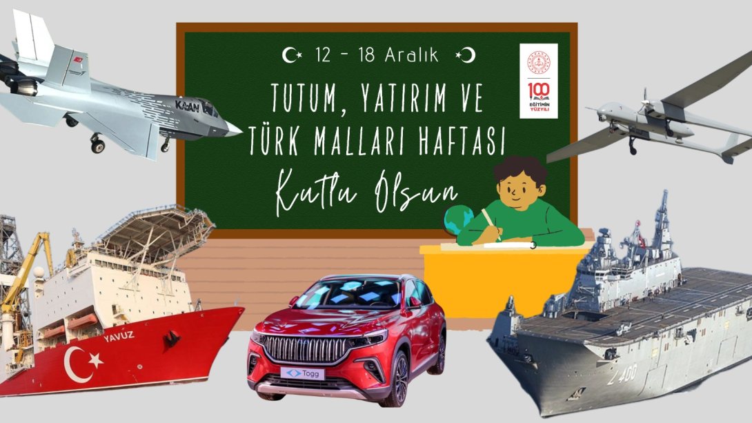 İl Millî Eğitim Müdürümüz Sayın Yakup Yıldız'ın Tutum, Yatırım ve Türk Malları Haftası Mesajı